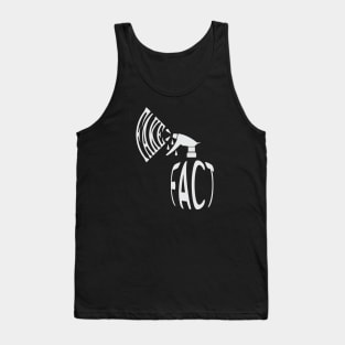 Spray Fact Or Fake - 02 Tank Top